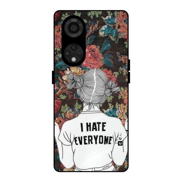 Hate Everyone Metal Back Case for Reno8 T 5G