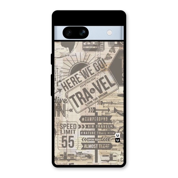 Here We Travel Glass Back Case for Google Pixel 7a