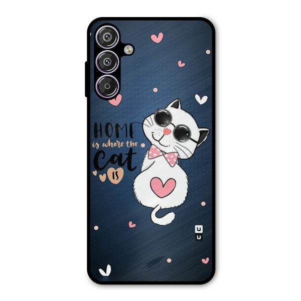 Home Where Cat Metal Back Case for Galaxy F15