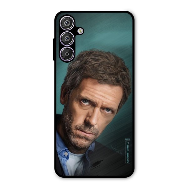 House MD Metal Back Case for Galaxy F15