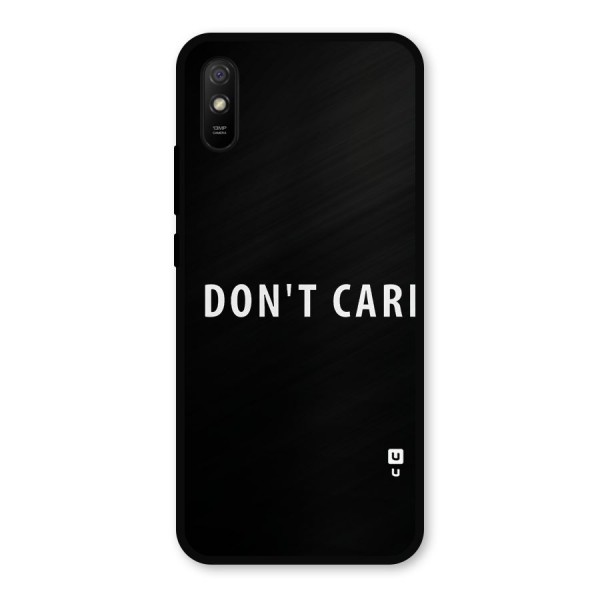 I Dont Care Typography Metal Back Case for Redmi 9i