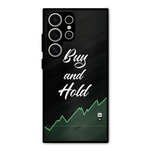 Investors Quote Buy and Hold Metal Back Case for Galaxy S24 Ultra