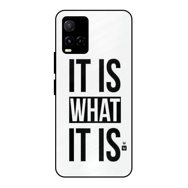 Itis What Itis Metal Back Case for Vivo Y33s