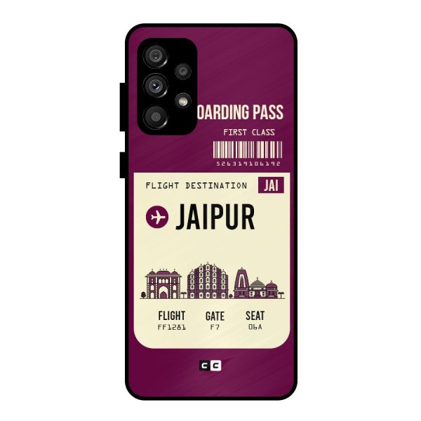 Jaipur Boarding Pass Metal Back Case for Galaxy A73 5G