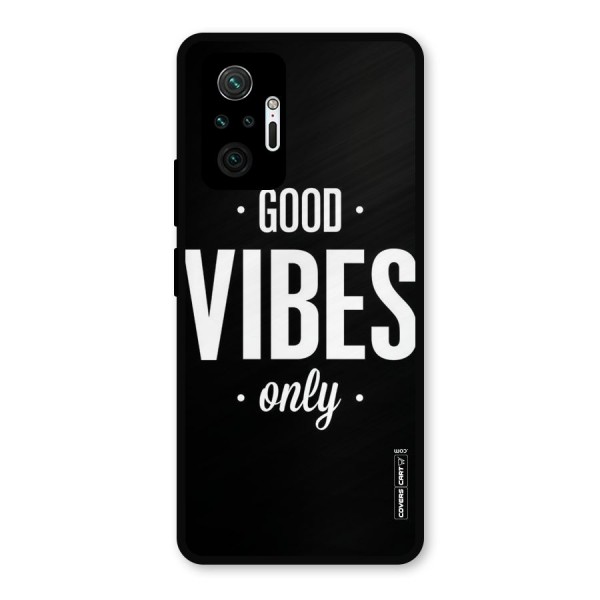 Just Vibes Metal Back Case for Redmi Note 10 Pro