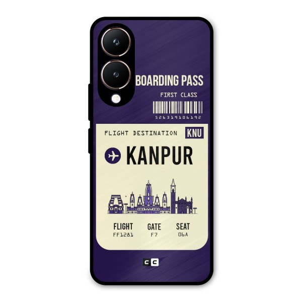 Kanpur Boarding Pass Metal Back Case for Vivo Y28