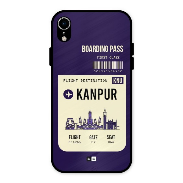 Kanpur Boarding Pass Metal Back Case for iPhone XR