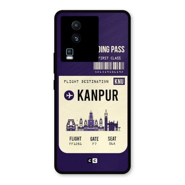 Kanpur Boarding Pass Metal Back Case for iQOO Neo 7