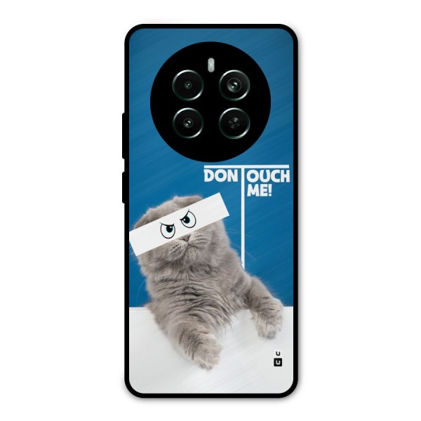 Kitty Dont Touch Metal Back Case for Realme 12 Plus