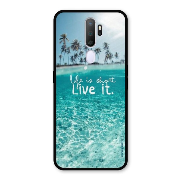 Life Is Short Metal Back Case for Oppo A9 (2020)