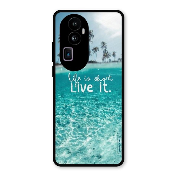 Life Is Short Metal Back Case for Oppo Reno10 Pro Plus