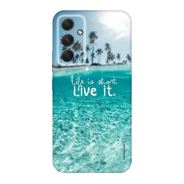 Life Is Short Original Polycarbonate Back Case for Galaxy A54
