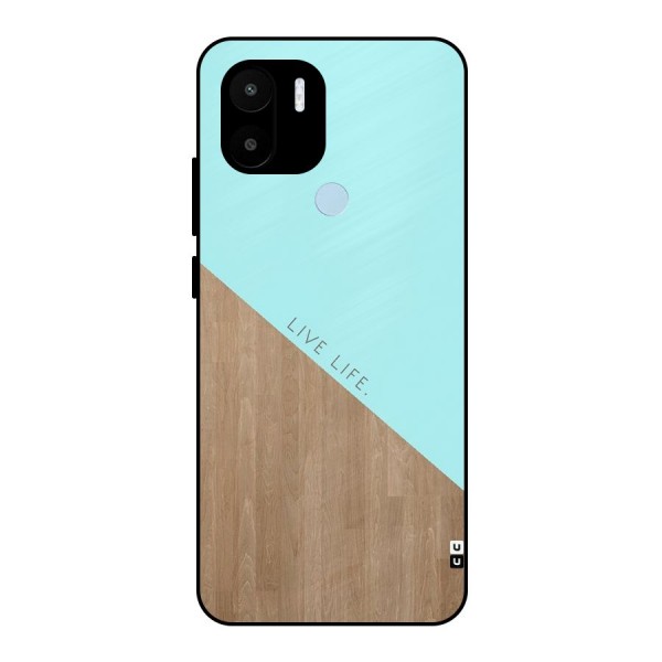 Live Life Metal Back Case for Redmi A1+