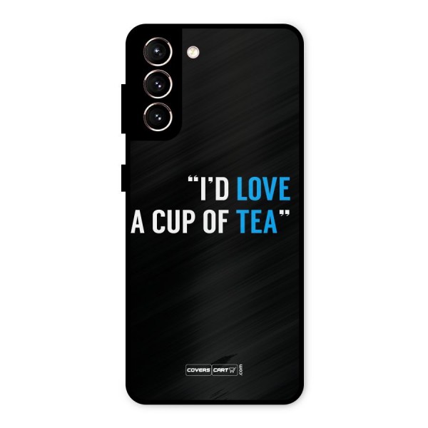 Love Tea Metal Back Case for Galaxy S21 5G