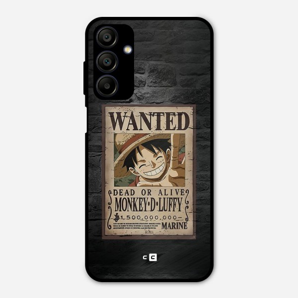 Luffy Wanted Metal Back Case for Galaxy A15 5G