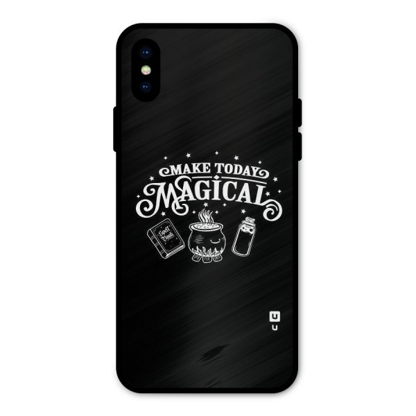 Make Today Magical Metal Back Case for iPhone X
