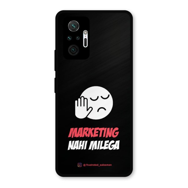 Marketing Nahi Milega Black Metal Back Case for Redmi Note 10 Pro