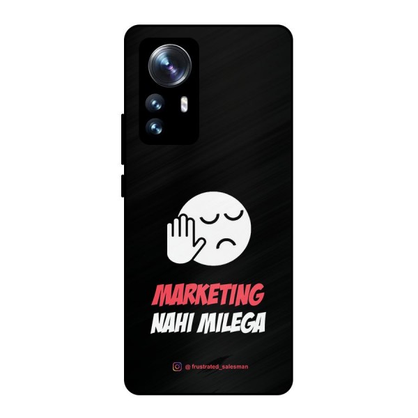 Marketing Nahi Milega Black Metal Back Case for Xiaomi 12 Pro