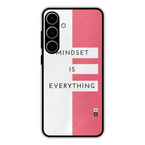 Mindset is Everything Metal Back Case for Galaxy S24 Plus