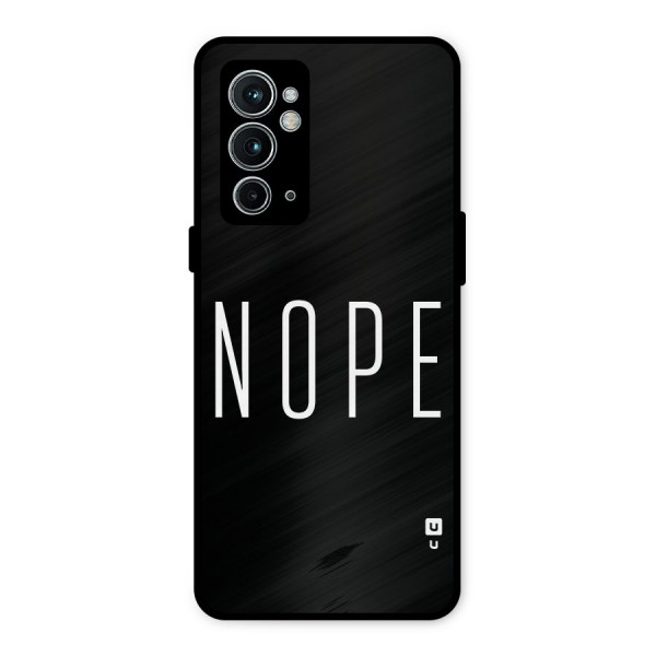 Minimalistic Nope Metal Back Case for OnePlus 9RT 5G