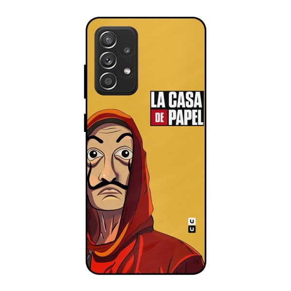 Money Heist La Casa De Papel Metal Back Case for Galaxy A52s 5G