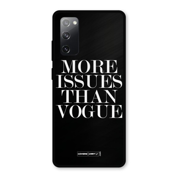 More Issues than Vogue (Black) Metal Back Case for Galaxy S20 FE