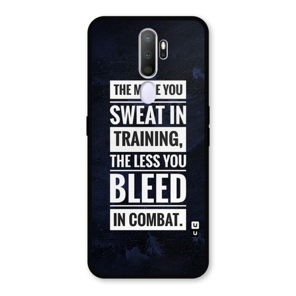 More You Sweat Less You Bleed Metal Back Case for Oppo A9 (2020)