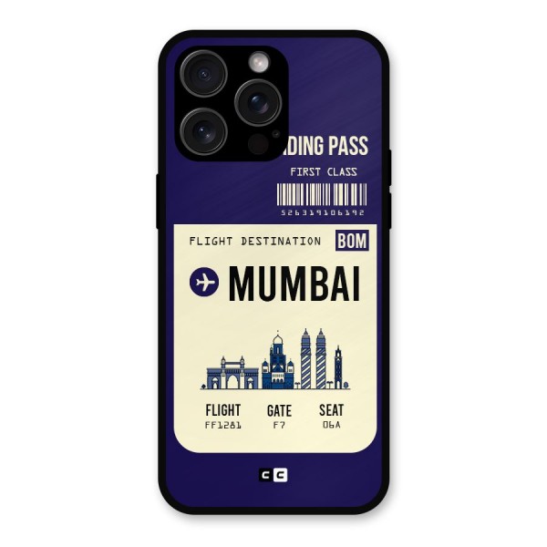 Mumbai Boarding Pass Metal Back Case for iPhone 15 Pro Max