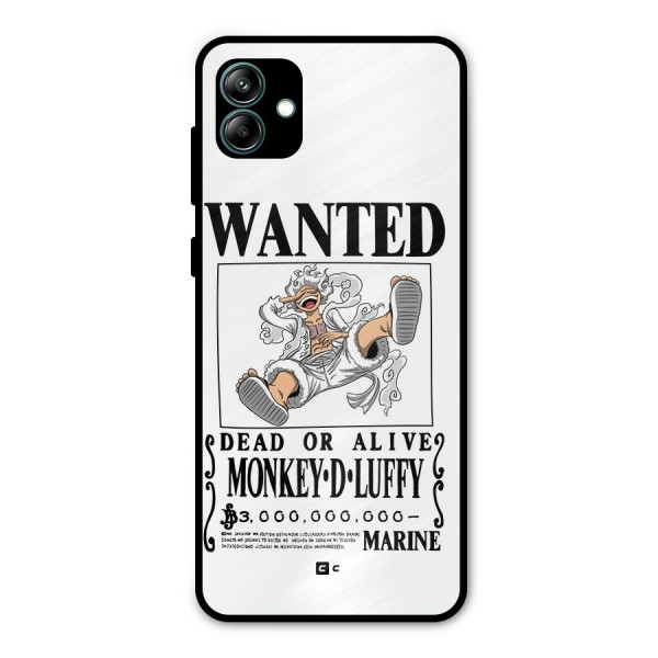 Munkey D Luffy Wanted  Metal Back Case for Galaxy A04