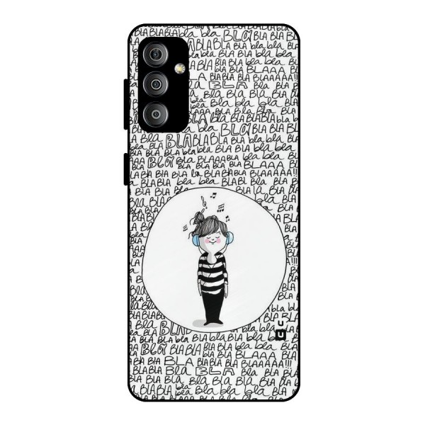 Music And Bla Bla Metal Back Case for Galaxy F23
