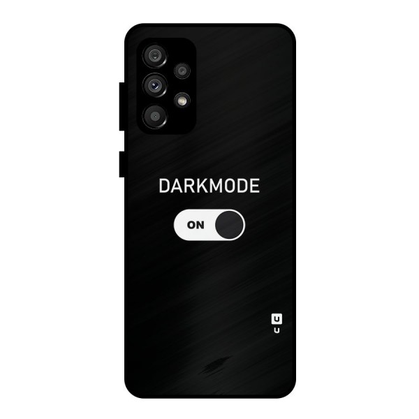 My Darkmode On Metal Back Case for Galaxy A73 5G