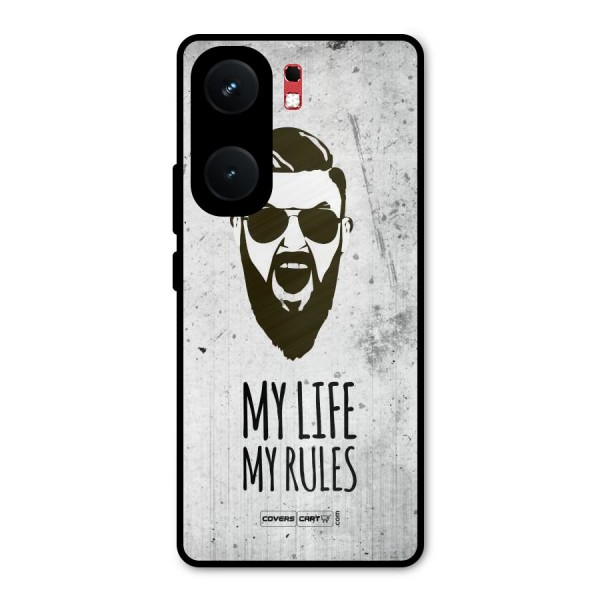 My Life My Rules Metal Back Case for iQOO Neo 9 Pro