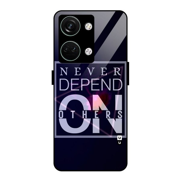 Never Depend On Others Glass Back Case for Oneplus Nord 3