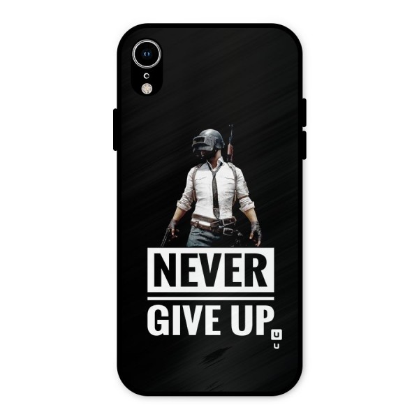 Never Giveup Metal Back Case for iPhone XR
