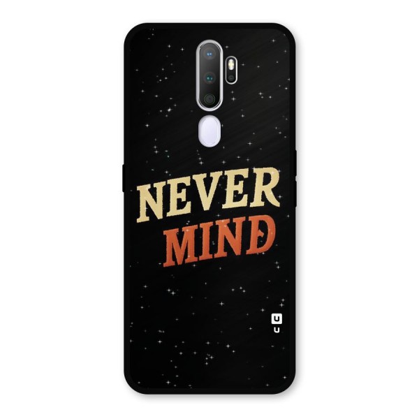 Never Mind Design Metal Back Case for Oppo A9 (2020)