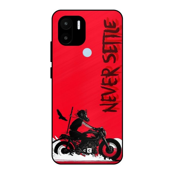 Never Settle Ride Metal Back Case for Redmi A1+
