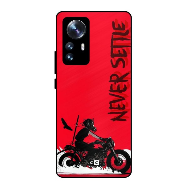 Never Settle Ride Metal Back Case for Xiaomi 12 Pro