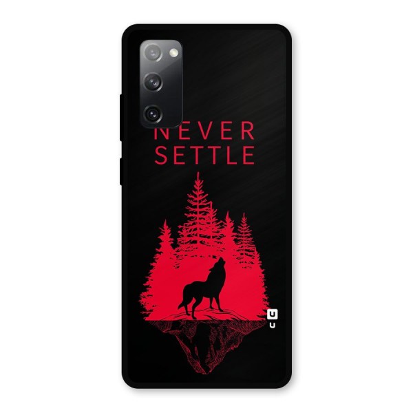 Never Settle Wolf Metal Back Case for Galaxy S20 FE