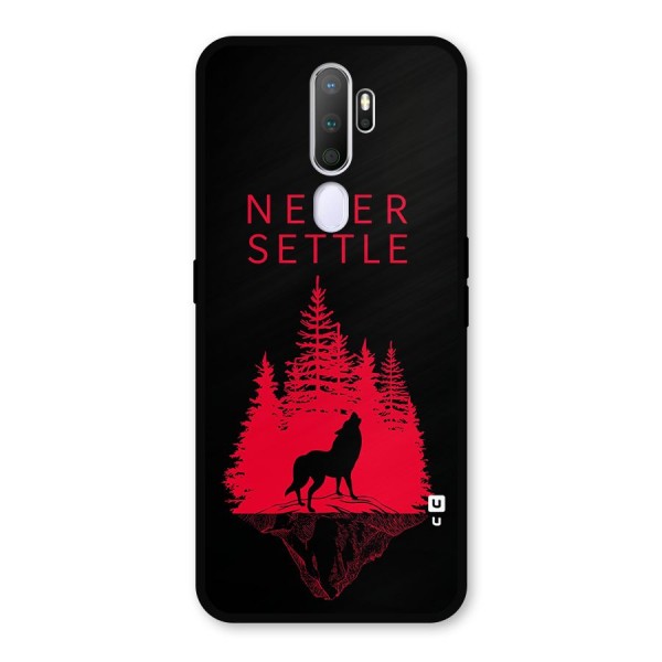 Never Settle Wolf Metal Back Case for Oppo A9 (2020)