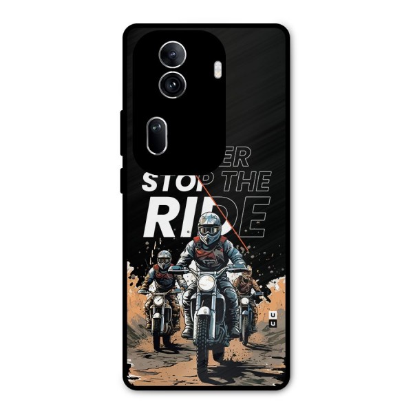 Never Stop ride Metal Back Case for Oppo Reno11 Pro 5G