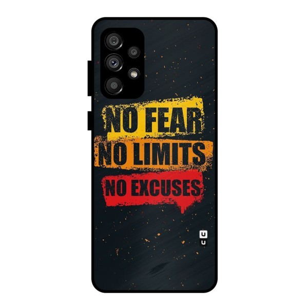 No Fear No Limits Metal Back Case for Galaxy A73 5G