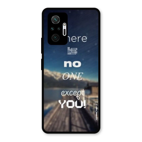 No One But You Metal Back Case for Redmi Note 10 Pro