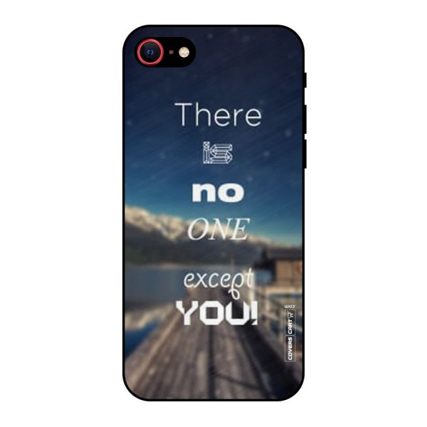 No One But You Metal Back Case for iPhone 8