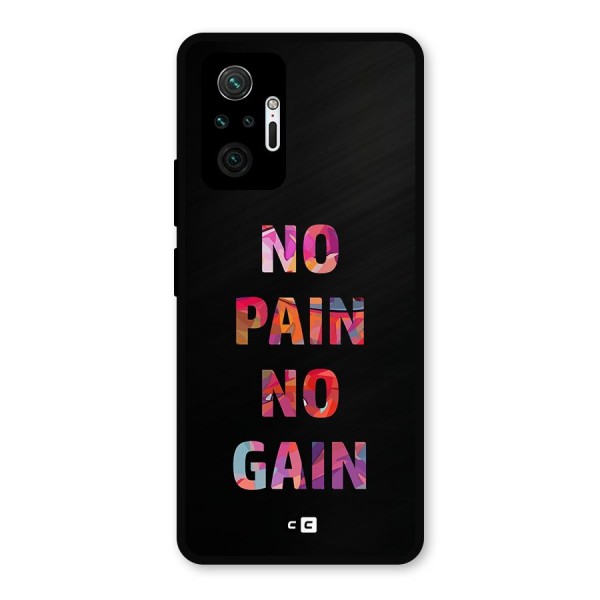 No Pain No Gain Metal Back Case for Redmi Note 10 Pro