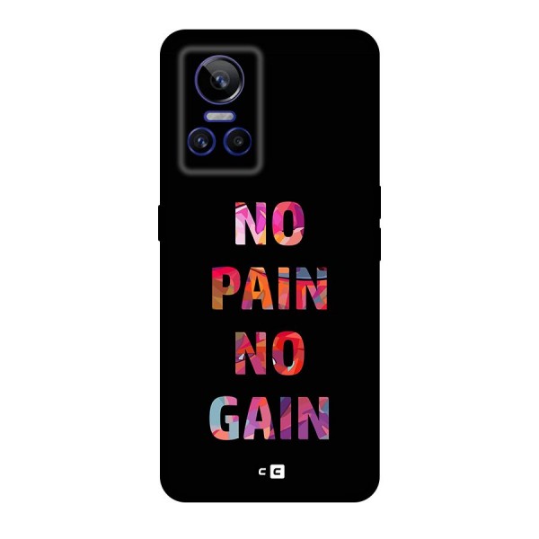No Pain No Gain Original Polycarbonate Back Case for Realme GT Neo 3
