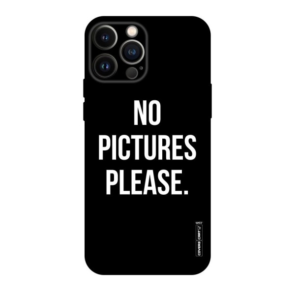 No Pictures Please Original Polycarbonate Back Case for iPhone 13 Pro Max