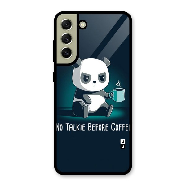 No Talkie Before Coffee Metal Back Case for Galaxy S21 FE 5G (2023)
