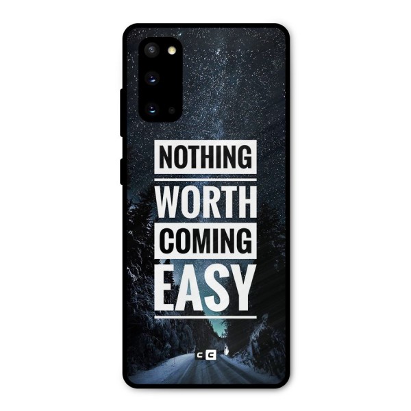 Nothing Worth Easy Metal Back Case for Galaxy S20