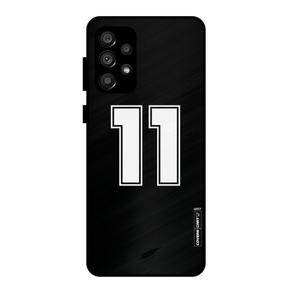 Number 11 Metal Back Case for Galaxy A73 5G