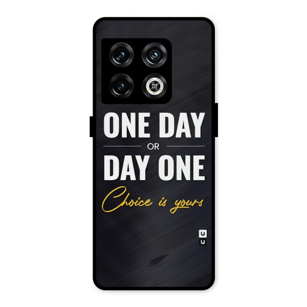 One Day or Day One Metal Back Case for OnePlus 10 Pro 5G